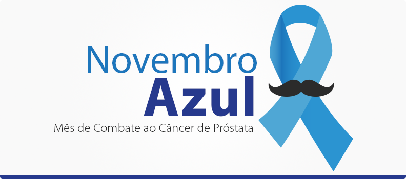 Novembro Azul – Mês de Combate ao Câncer de Próstata