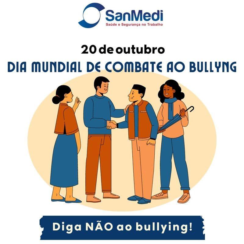 20 de Outubro - Dia Mundial de Combate ao Bullyng