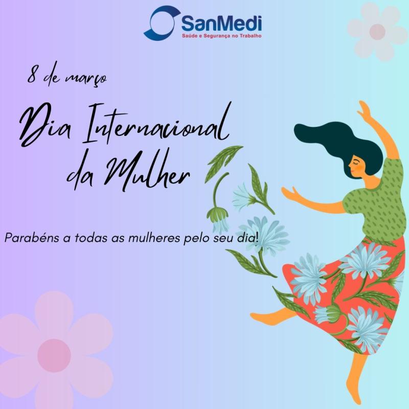 08 de março – Dia Internacional da Mulher