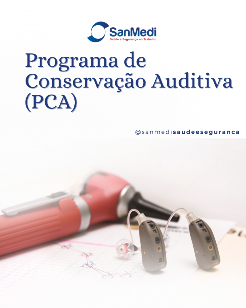Programa de Conservação Auditiva Programa de Conservação Auditiva